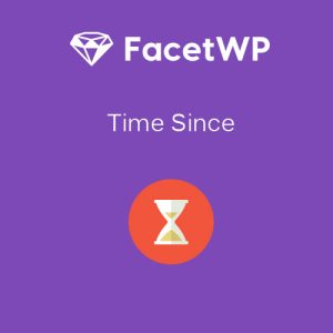 facetwp-time-since Thung lũng web, Plugin, theme WordPress, plugin WordPress, WordPress plugins, Công cụ WordPress giá rẻ