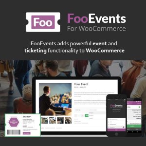 fooevents-for-woocommerce Thung lũng web, Plugin, theme WordPress, plugin WordPress, WordPress plugins, Công cụ WordPress giá rẻ