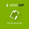 mainwp-article-uploader Thung lũng web, Plugin, theme WordPress, plugin WordPress, WordPress plugins, Công cụ WordPress giá rẻ