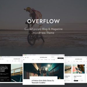 overflow-contemporary-blog-magazine-wordpress-theme Thung lũng web, Plugin, theme WordPress, plugin WordPress, WordPress plugins, Công cụ WordPress giá rẻ