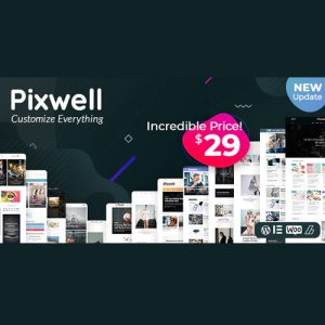 pixwell-modern-magazine Thung lũng web, Plugin, theme WordPress, plugin WordPress, WordPress plugins, Công cụ WordPress giá rẻ