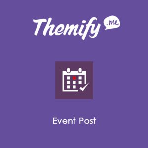 themify-event-post Thung lũng web, Plugin, theme WordPress, plugin WordPress, WordPress plugins, Công cụ WordPress giá rẻ