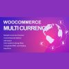 woocommerce-multi-currency-currency-switcher Thung lũng web, Plugin, theme WordPress, plugin WordPress, WordPress plugins, Công cụ WordPress giá rẻ