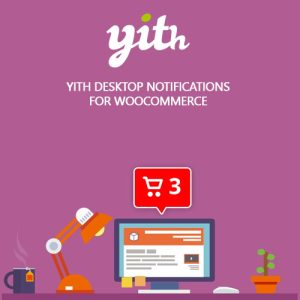 yith-desktop-notifications-for-woocommerce-premium Thung lũng web, Plugin, theme WordPress, plugin WordPress, WordPress plugins, Công cụ WordPress giá rẻ