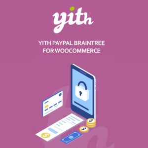 yith-paypal-braintree-for-woocommerce Thung lũng web, Plugin, theme WordPress, plugin WordPress, WordPress plugins, Công cụ WordPress giá rẻ