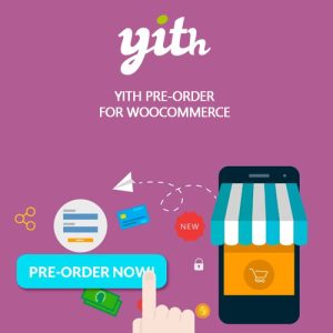 yith-pre-order-for-woocommerce-premium Thung lũng web, Plugin, theme WordPress, plugin WordPress, WordPress plugins, Công cụ WordPress giá rẻ