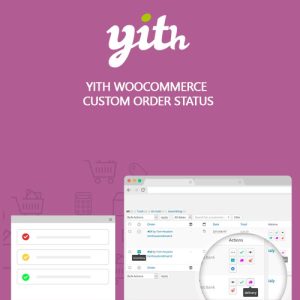 yith-woocommerce-custom-order-status-premium Thung lũng web, Plugin, theme WordPress, plugin WordPress, WordPress plugins, Công cụ WordPress giá rẻ